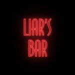 Liar’s Bar